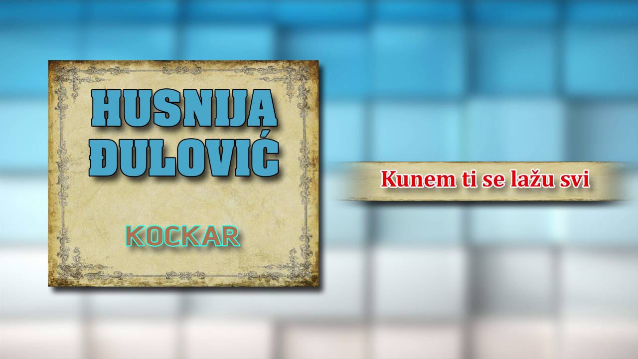 Husnija Djulovic - Kunem ti se lazu svi - (Audio 2004)