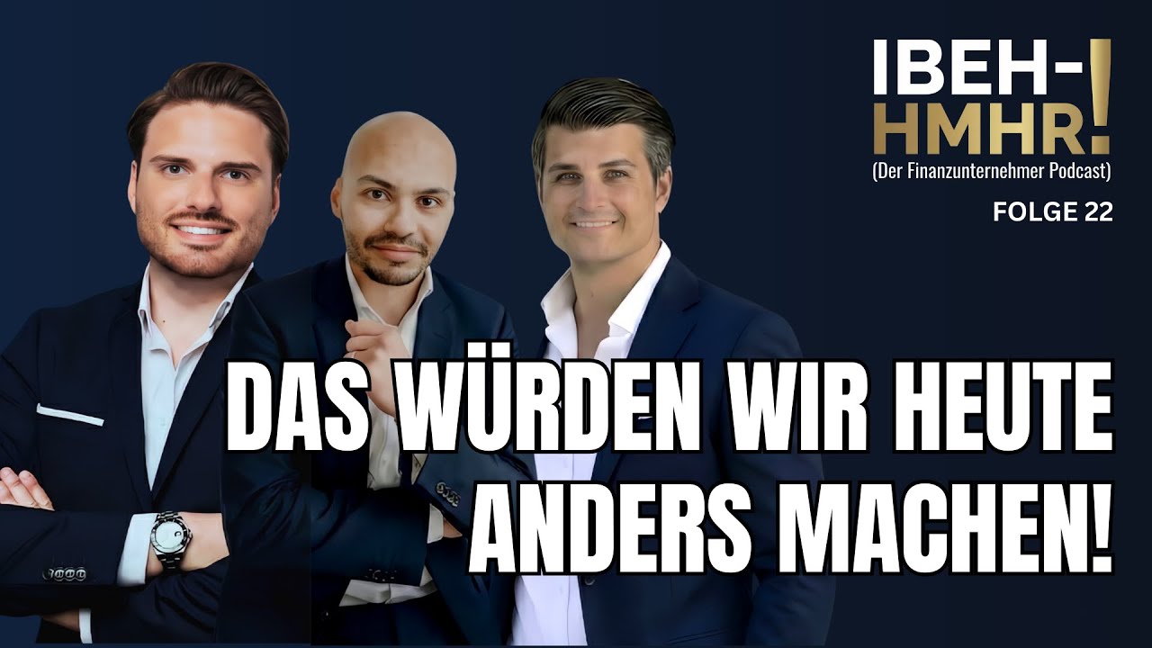 Was würden wir mit unserem heutigen Wissen anders machen? | IBEH-HMHR! #22