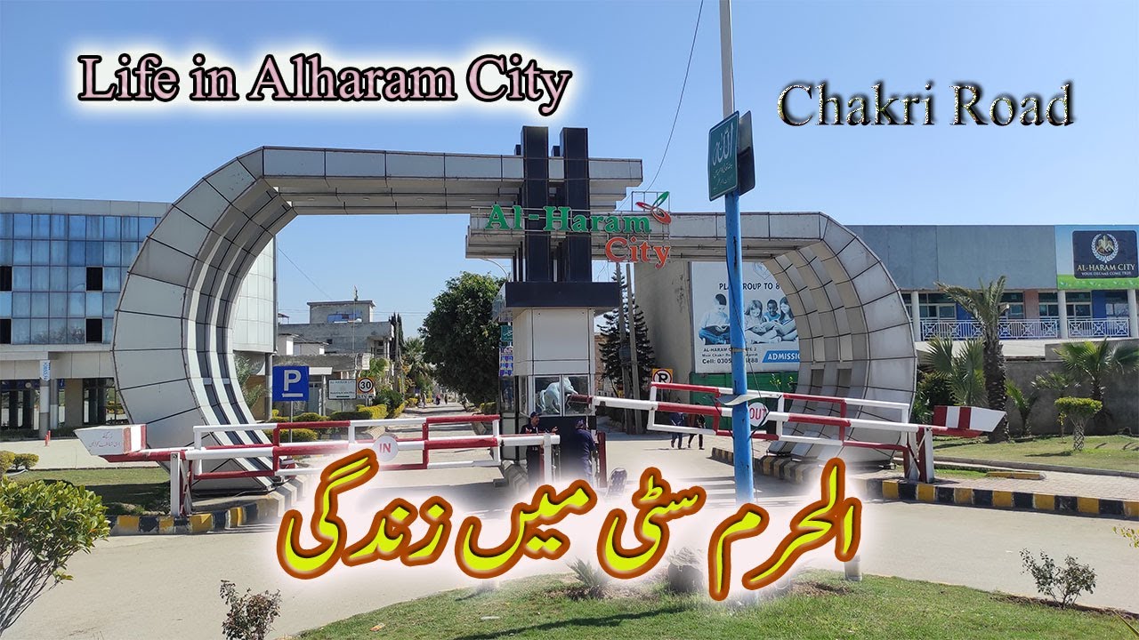 Life in Alharam City Rawalpindi | Chakri Road Housing Society Site Visit