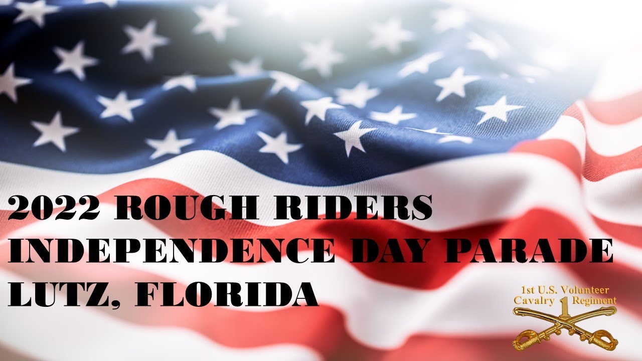 2022 ROUGH RIDERS - LUTZ INDEPENDENCE DAY PARADE
