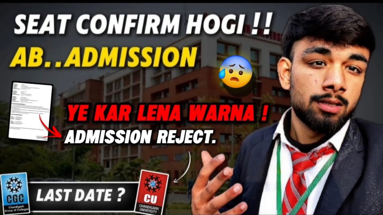 What to Do After Booking Seat in CU & CGC College | Last Date to Pay Remaining Fees?