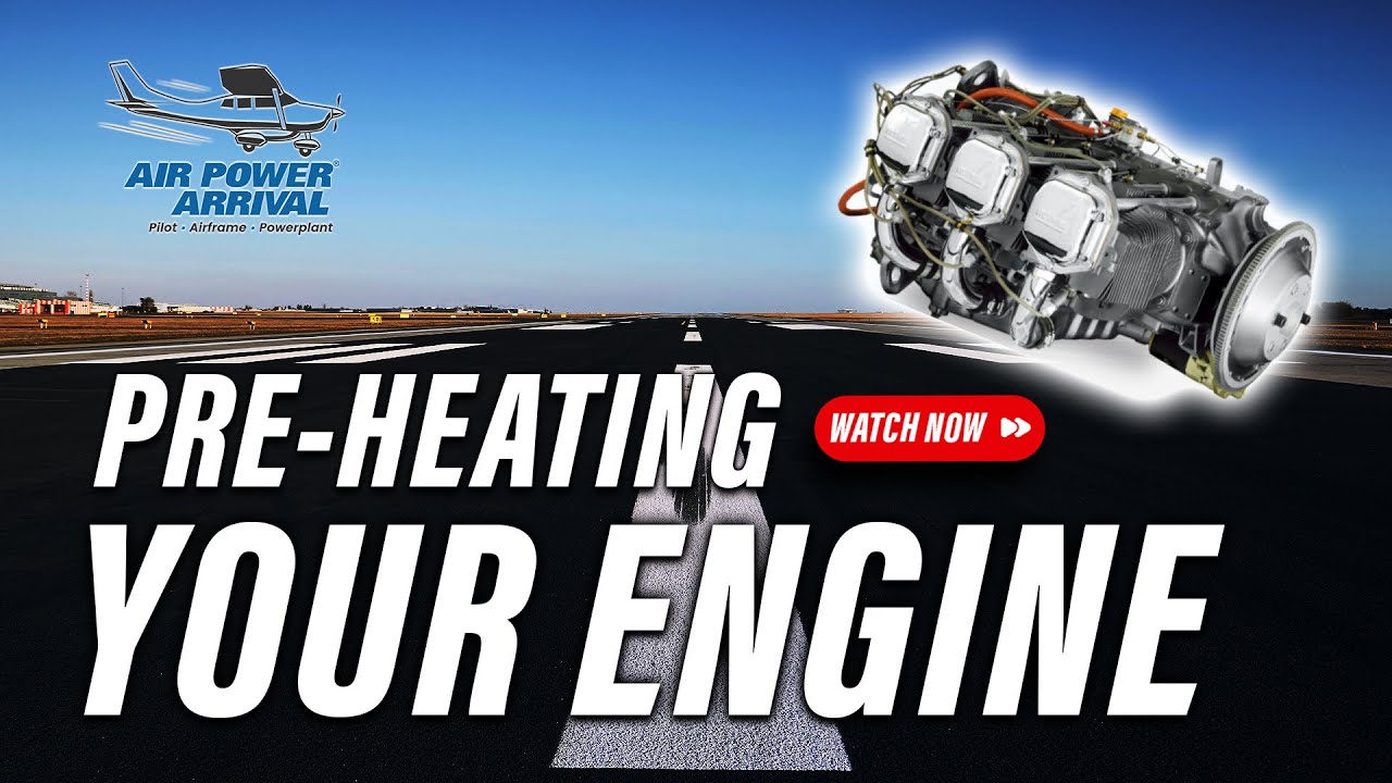 Pre-Heating Your Aircraft Engine
