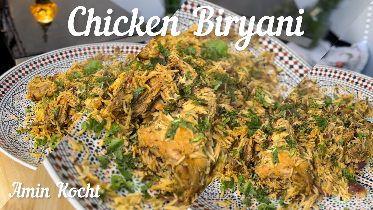 Chicken Biryani | Hähnchen Biryani | Amin Kocht
