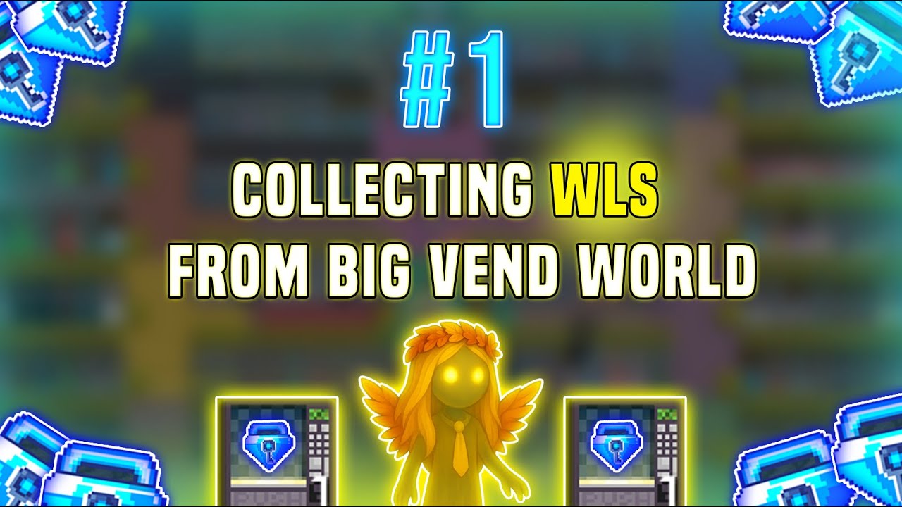 How much WLS does BIG Vend World Make in  5 days - Growtopia - #1