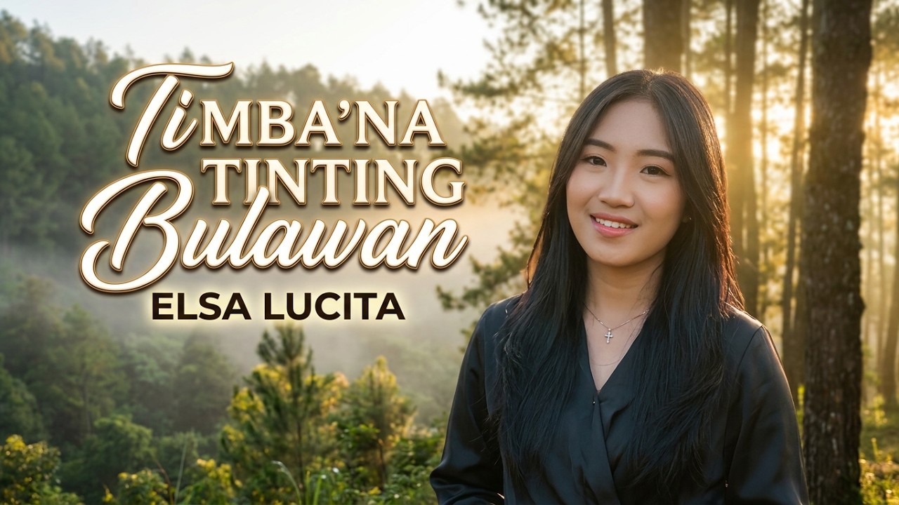 ELSA LUCITA - TIMBA'NA TINTING BULAWAN || OFFICIAL MUSIC VIDEO