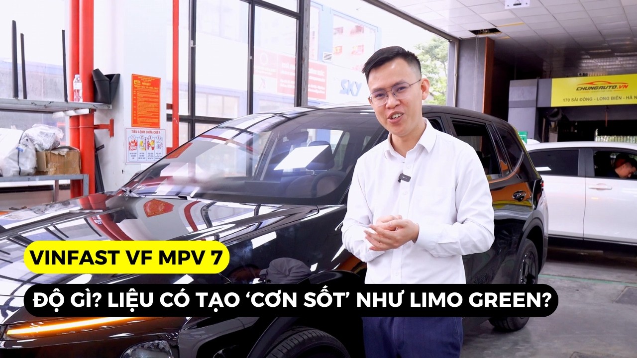 Vinfast VF MPV 7 nên độ gì? Liệu có tạo nên 'cơn sốt' như Limo Green??