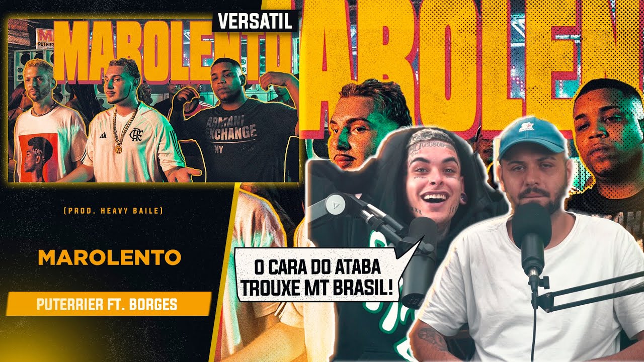 JAG & FABIL REAGEM: Puterrier ft. Borges - Marolento (prod. Heavy Baile) | VERSATIL