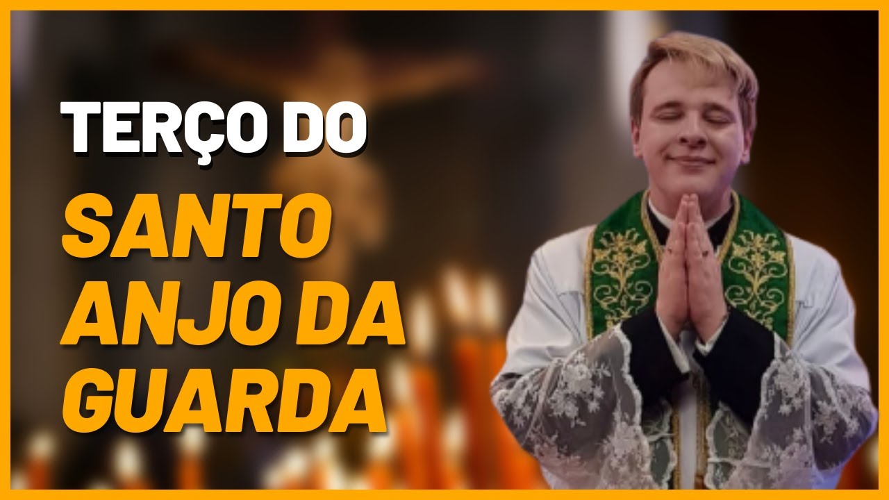 Terço do Santo Anjo da Guarda para receber a proteção no seu dia