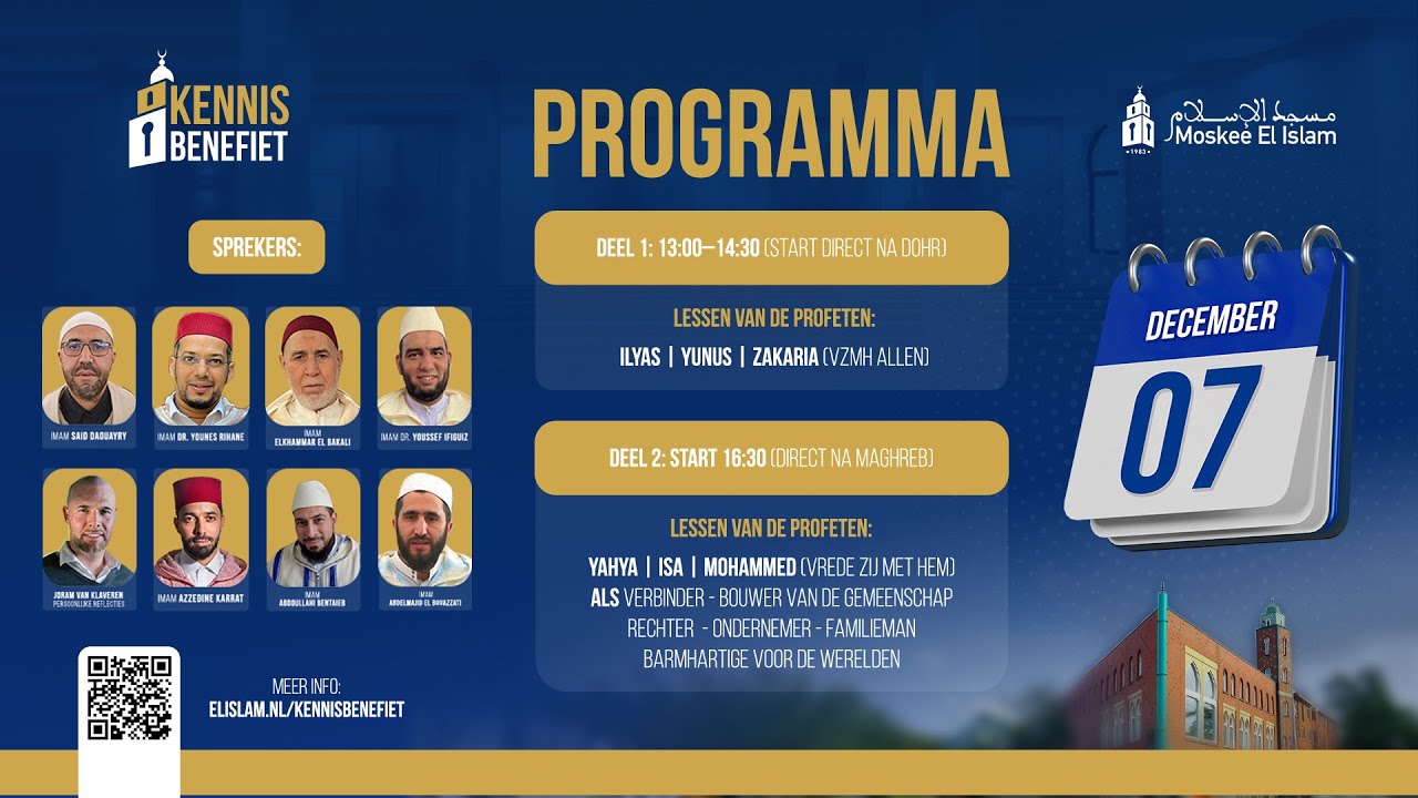 LIVE - Kennisbenefiet - Moskee El Islam - Dag 3