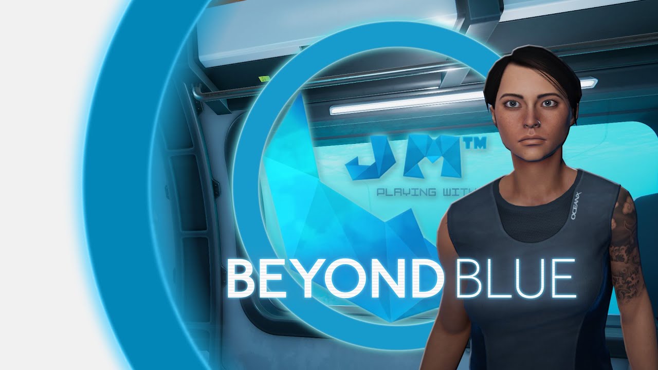 Beyond Blue [Walkthrough] [Sub: Atoll - Day]