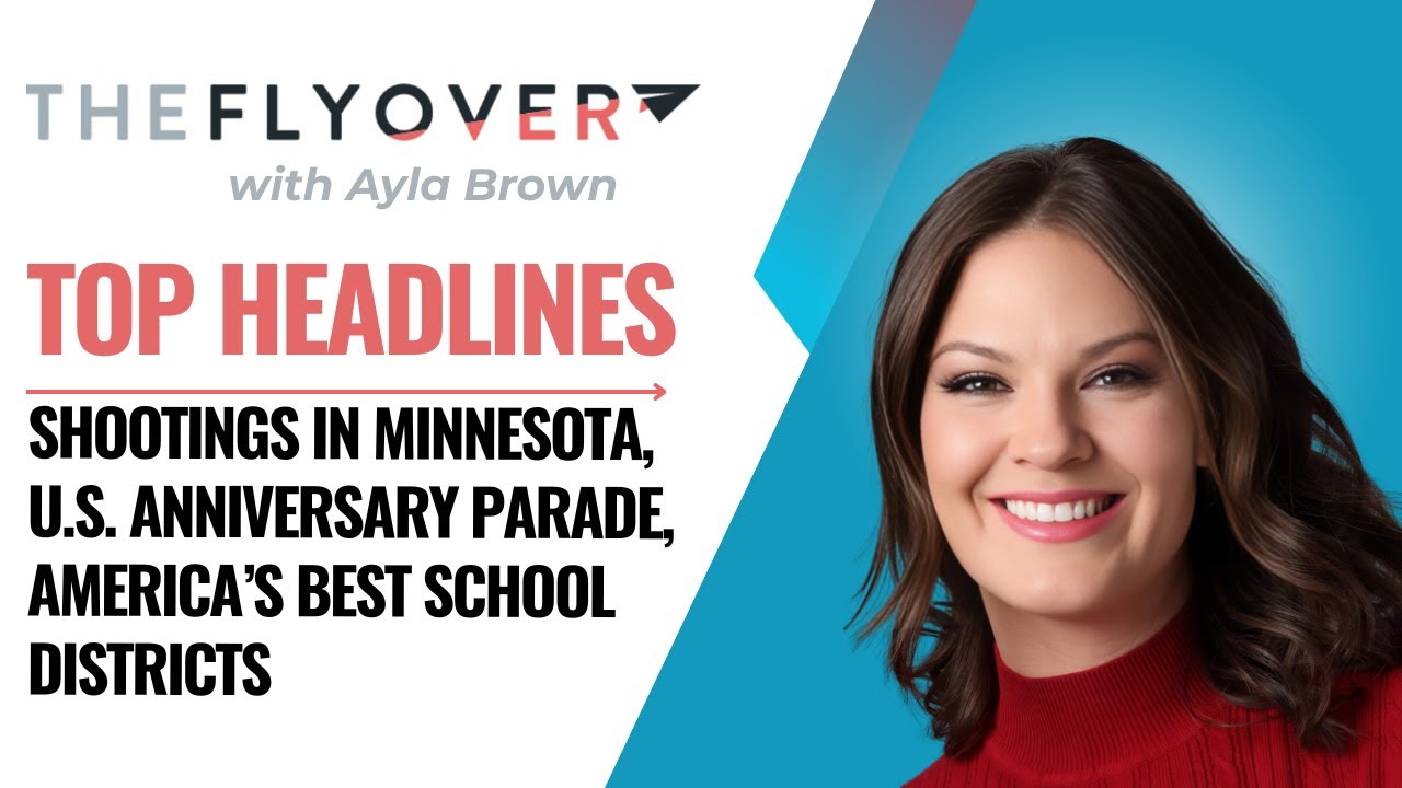 Tragic Shooting of Minnesota Lawmakers, U.S. Army parade, Best U.S. Schools - June 15, The Flyover