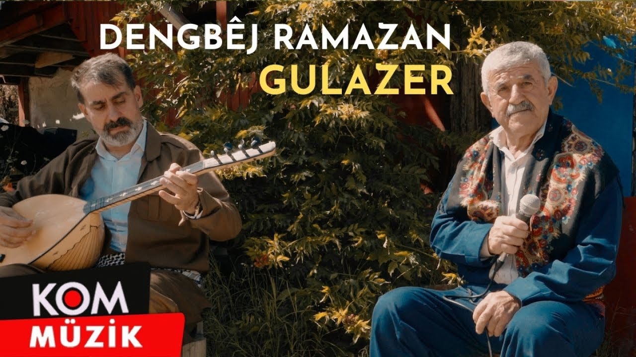 Dengbêj Ramazan - Gulazer (2023 © Kom Müzik)