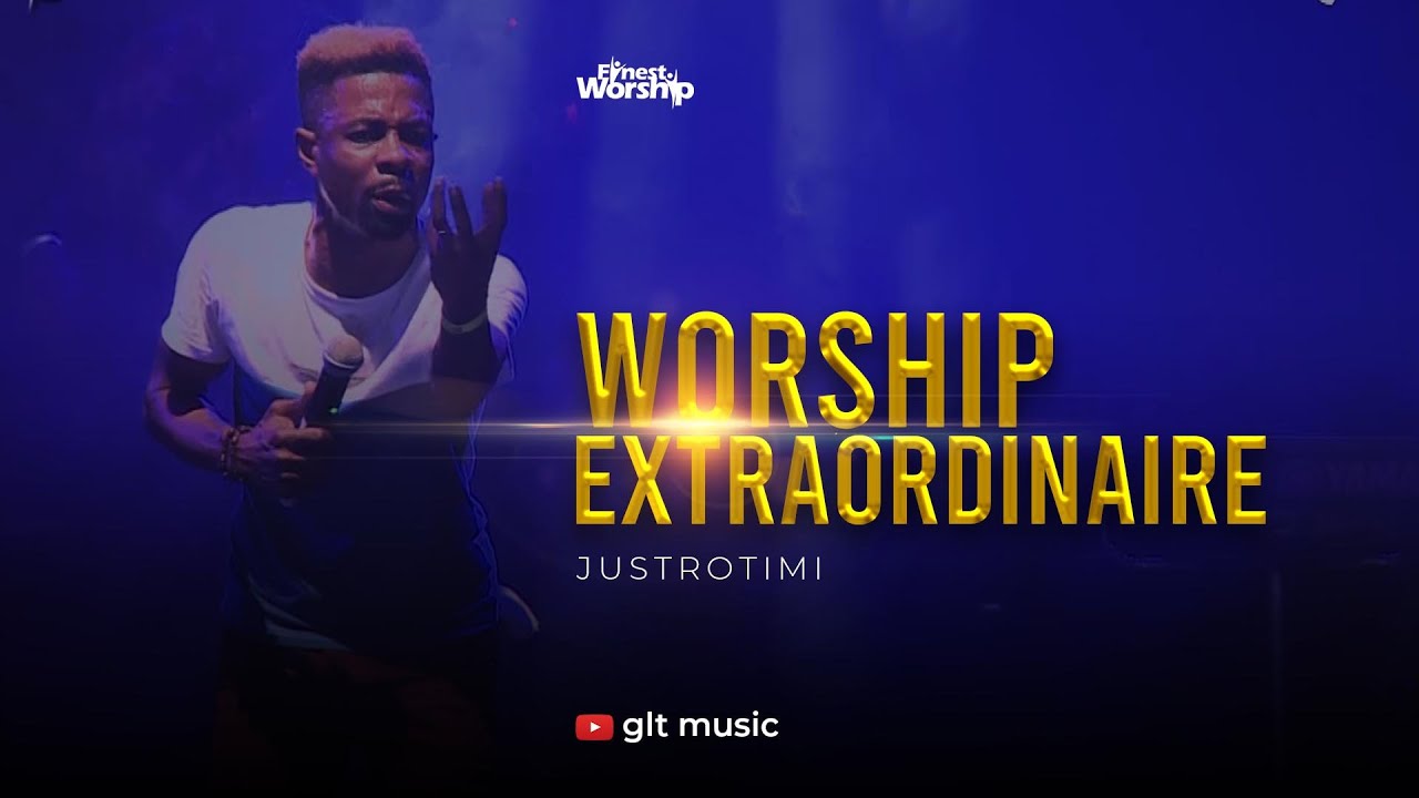 Worship Extraordinaire || JustRotimi at Finest Worship 2019