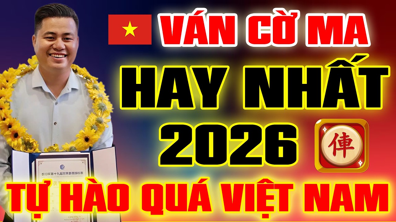 🔴 VÁN CỜ MA Hiểm Hóc LẠI LÝ HUYNH Đánh Ván Cờ HAY NHẤT NĂM 2026