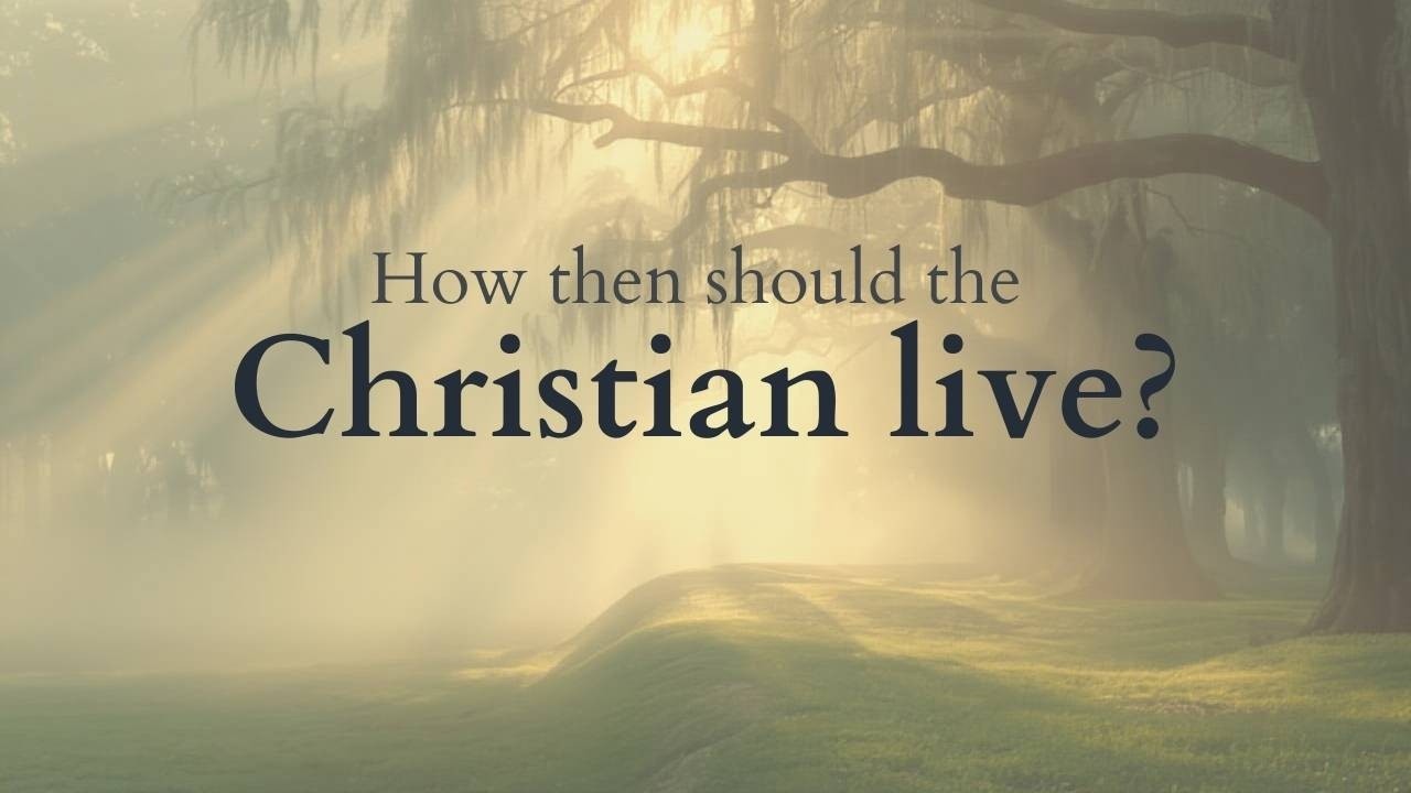 Ep. 12 - How Then Should The Christian Live? | 52 Questions for Muslim Men