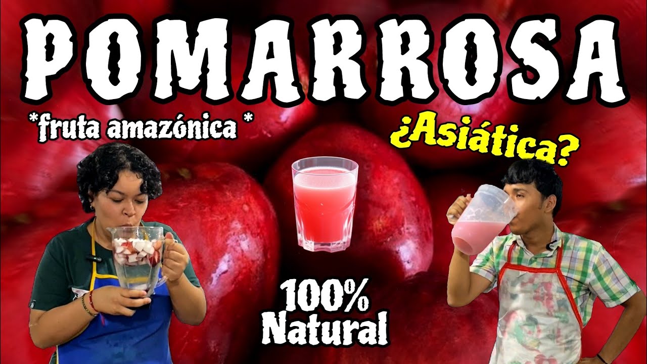 POMARROSA 🍎 *JUGO 🧃* CÓMO se HACE ❗*fruta AMAZÓNICA* 🔝 |The JuanJer's|