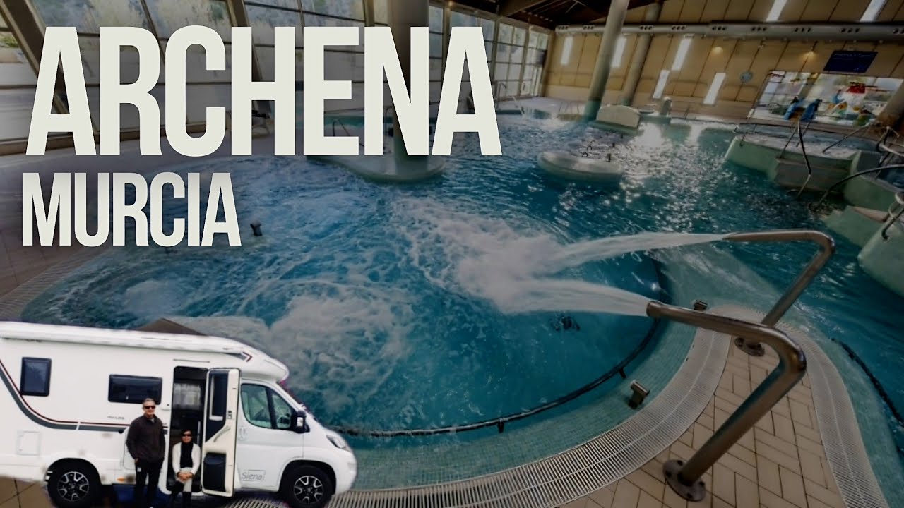 🛑 GUÍA DE VIAJE por ARCHENA Murcia‼️UN BALNEARIO ESPECTACULAR‼️ Qué Ver 🍿 👉 Área de AUTOCARAVANAS 💃🕺