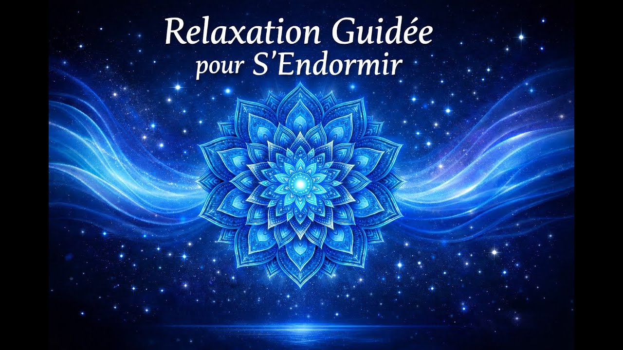 Relaxation Guidée pour S’Endormir Rapidement 🌙 Sommeil Profond & Apaisement
