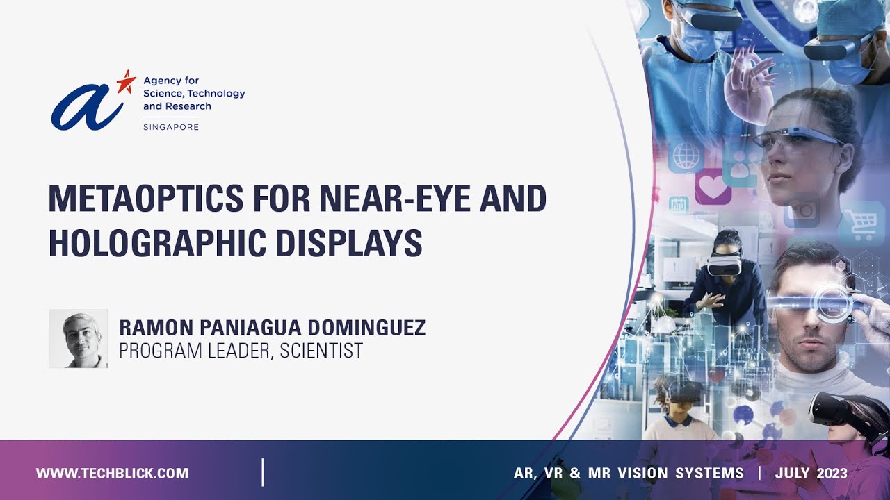 Agency for Science, Technology & Research (A*STAR) | Metaoptics for near-eye & holographic displays