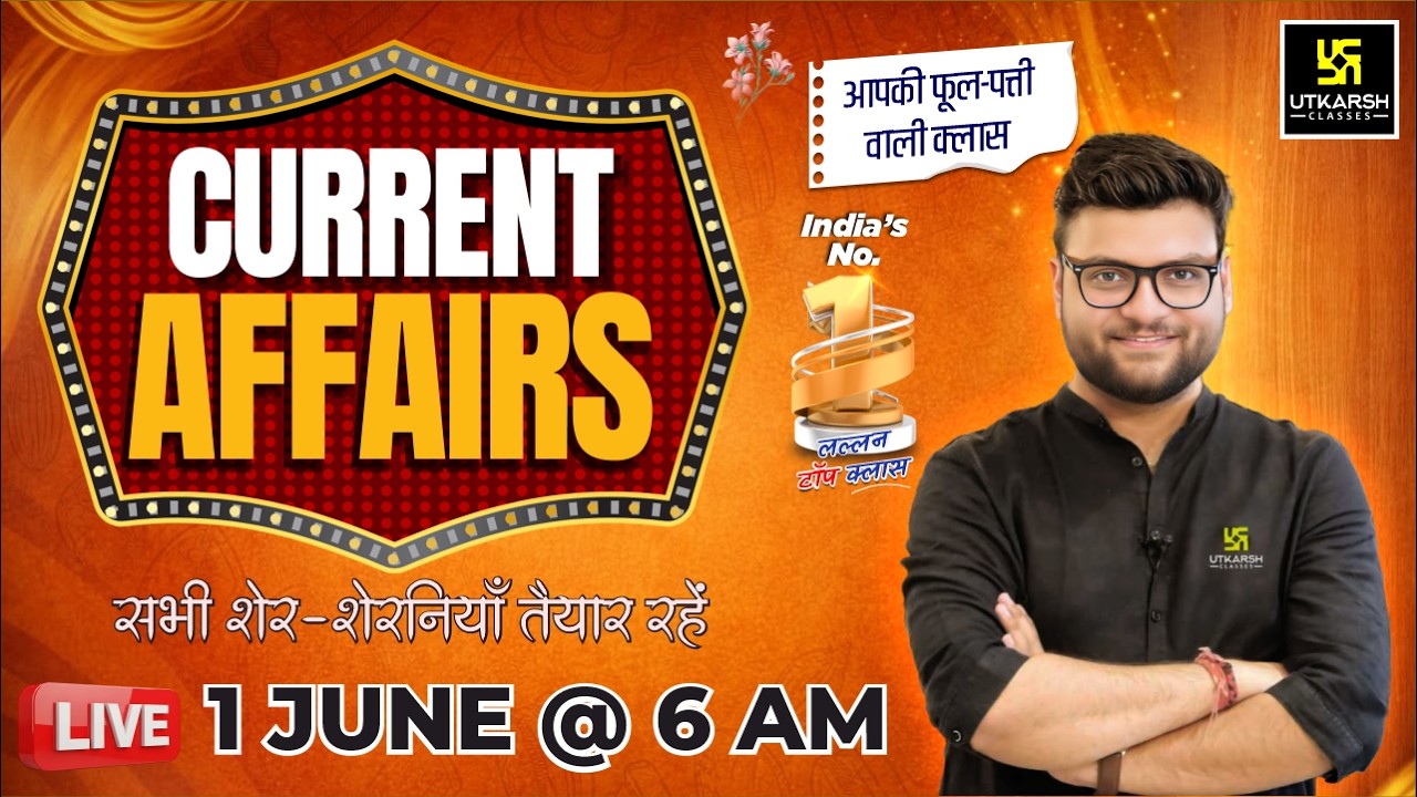 1 June 2026 Current Affairs | Episode 2088 | Current Affairs Today | Kumar Gaurav Sir