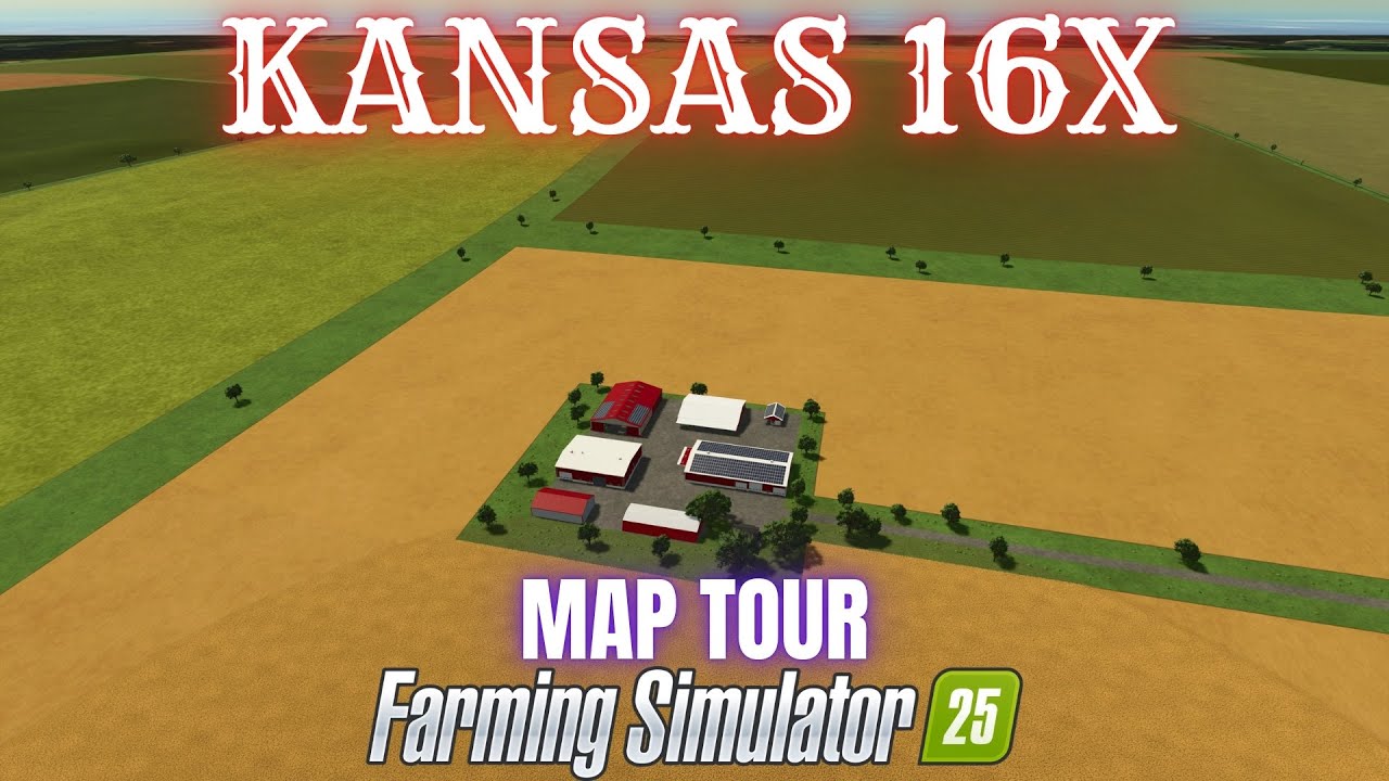 KANSAS 16X — Обзор карты — Farming Simulator 25