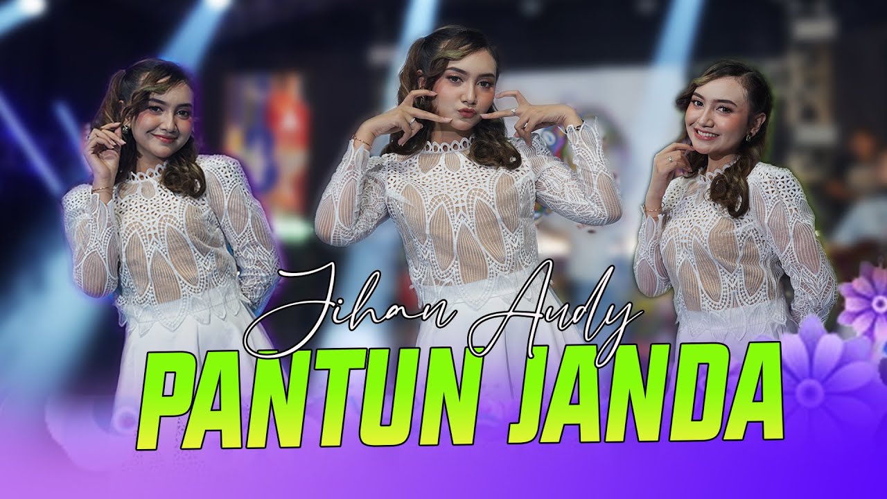 Jihan Audy - Pantun Janda ( Official Music Video )