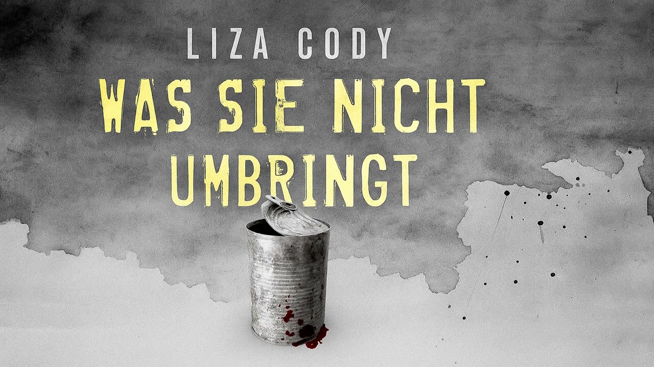 Was sie nicht umbringt von Liza Cody | Krimis Thriller Hörbuch