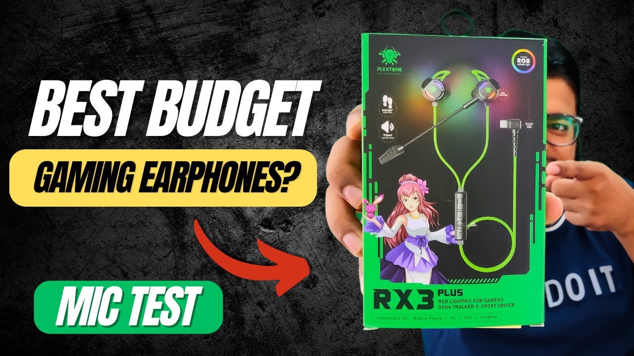 Best Budget Wired Gaming Earphones | Plextone RX3 Plus | Unboxing & Review with Mic Test