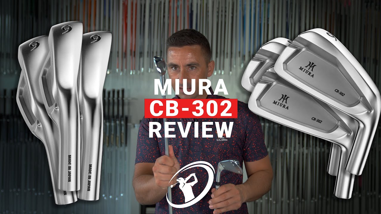 MIURA CB-302 IRONS REVIEW