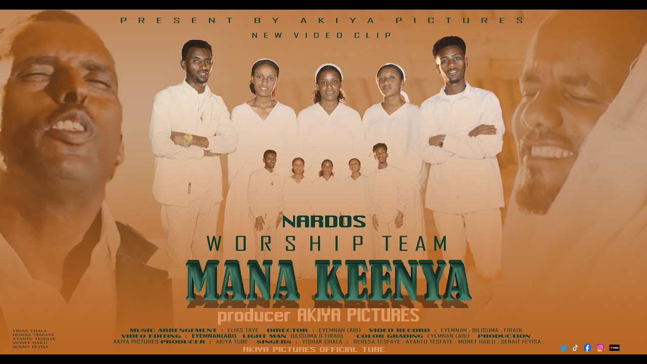 MANA KEENYA : Nardos Worship Team  2024