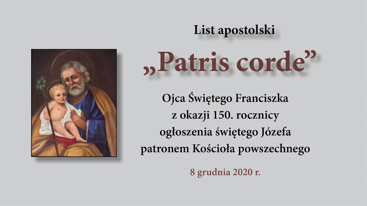 #181 &bdquo;Patris corde&rdquo; - List apostolski
