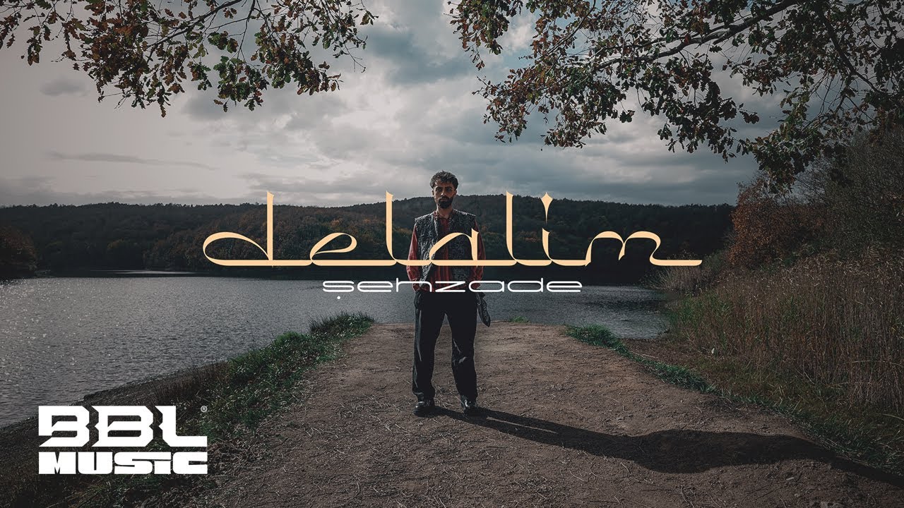 Şehzade - Delalım