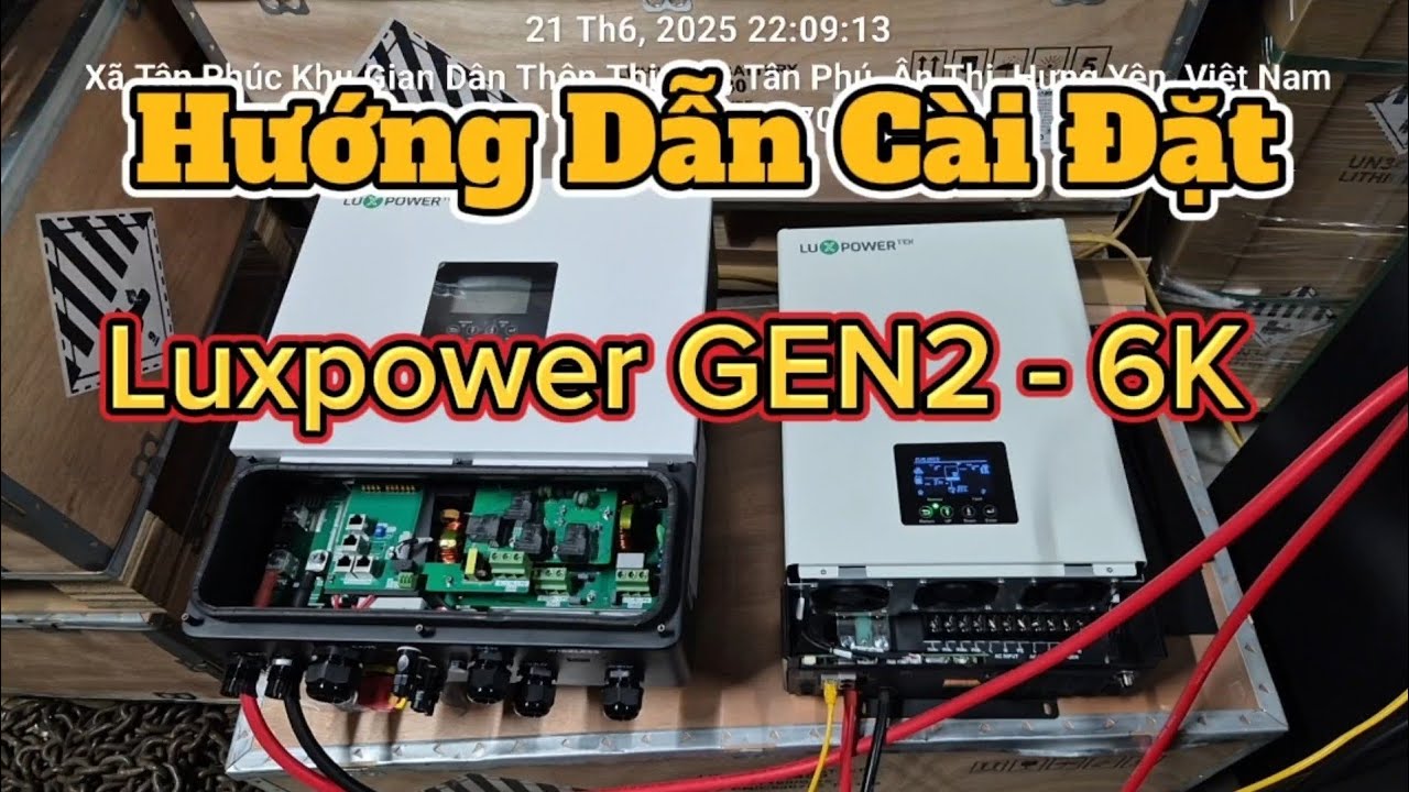 Hướng dẫn cài đặt biến tần hybrid Luxpower GEN2 6K mẫu mới 2025