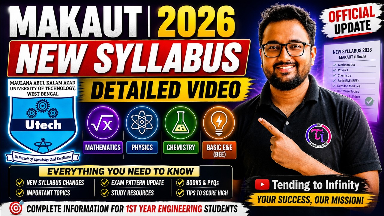 MAKAUT | 2026 | 1st Year New Syllabus | Study Resources | Complete Guide | Tending to Infinity