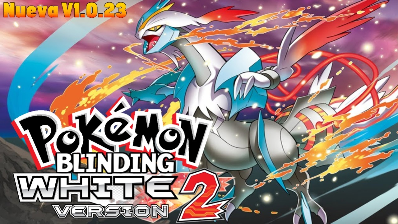 Pokémon Blinding White 2 Hack Rom NDS Con Dificultad y Modos De Juego Mejorados, Cambios QoL y Más