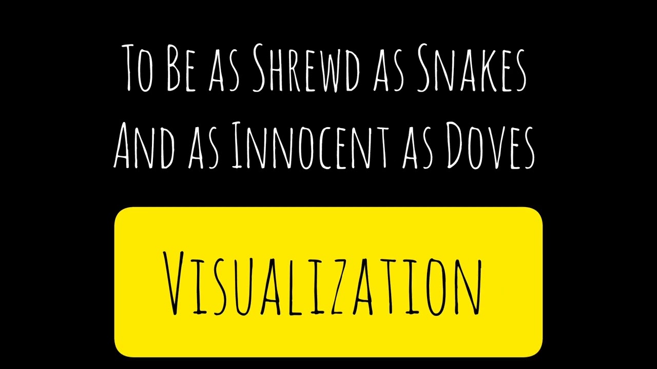 To Be as Shrewd as Snakes and as Innocent as Doves