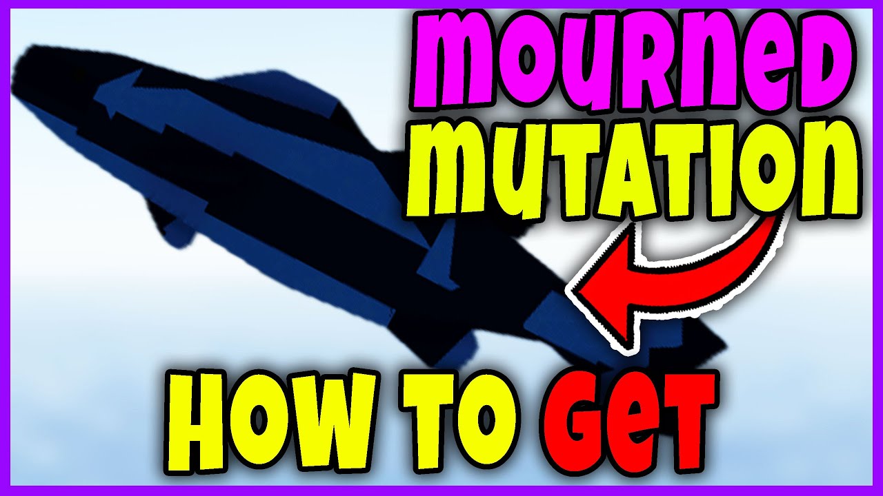 How to GET MOURNED MUTATION FAST in FISCH - FULL GUIDE to OBTAIN MOURNED MUTATION Roblox