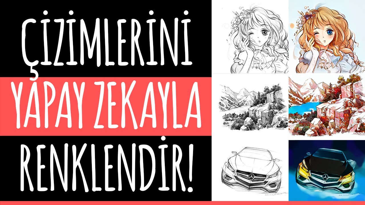 ÇİZİMLERİNİ YAPAY ZEKAYLA TEK TIKLA RENKLENDİR! 