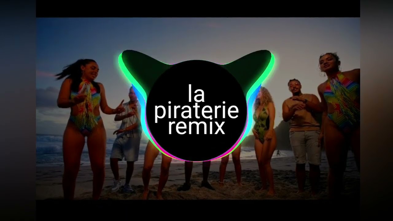La Piraterie remix