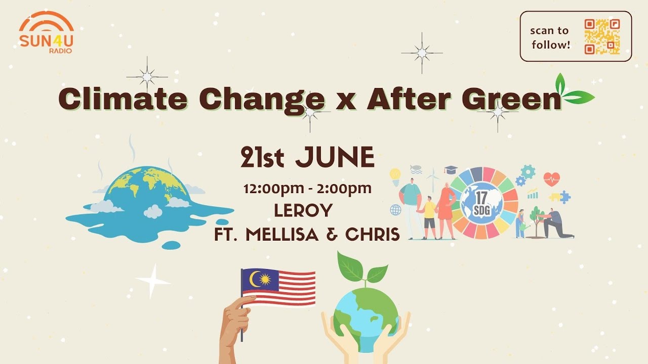 Sun4U S3 E14: Climate Action, After Green Collab