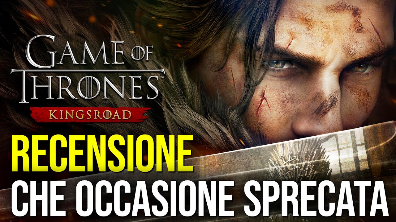 GAME OF THRONES Kingsroad: RECENSIONE di un gioco dimenticabile de Il Trono di Spade