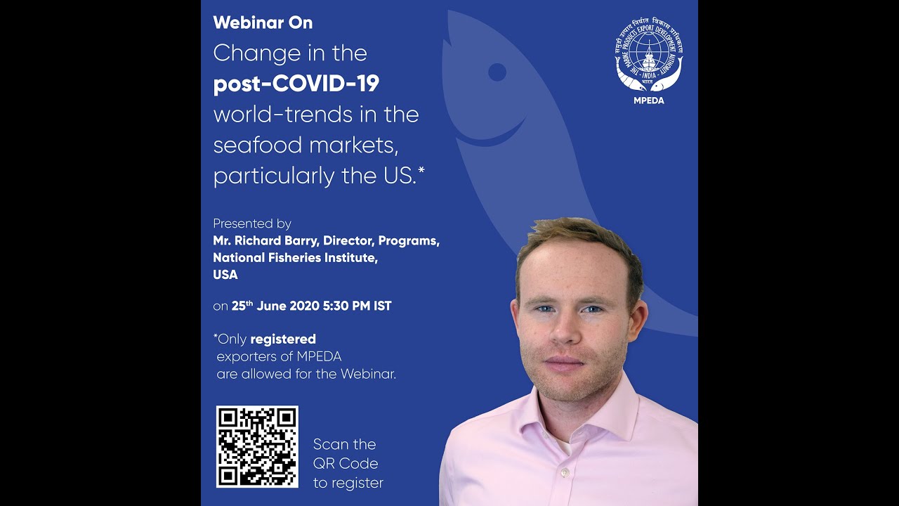 MPEDA Webinar Series 1- Post-Covid-19 Trends in the US Seafood Market
