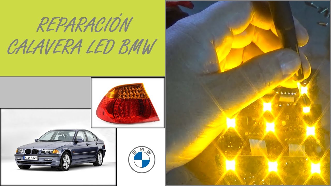 Reparación Calavera Led BMW