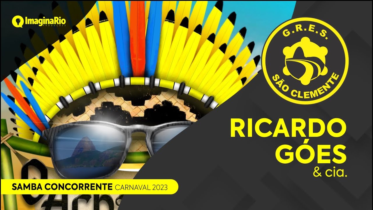 São Clemente 2023 (samba concorrente) | Ricardo Góes & Cia.