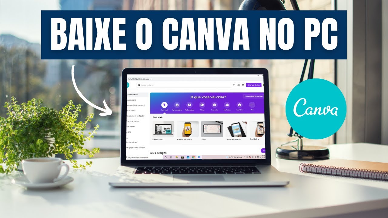 COMO BAIXAR E INSTALAR O APLICATIVO CANVA NO COMPUTADOR | GR&Aacute;TIS
