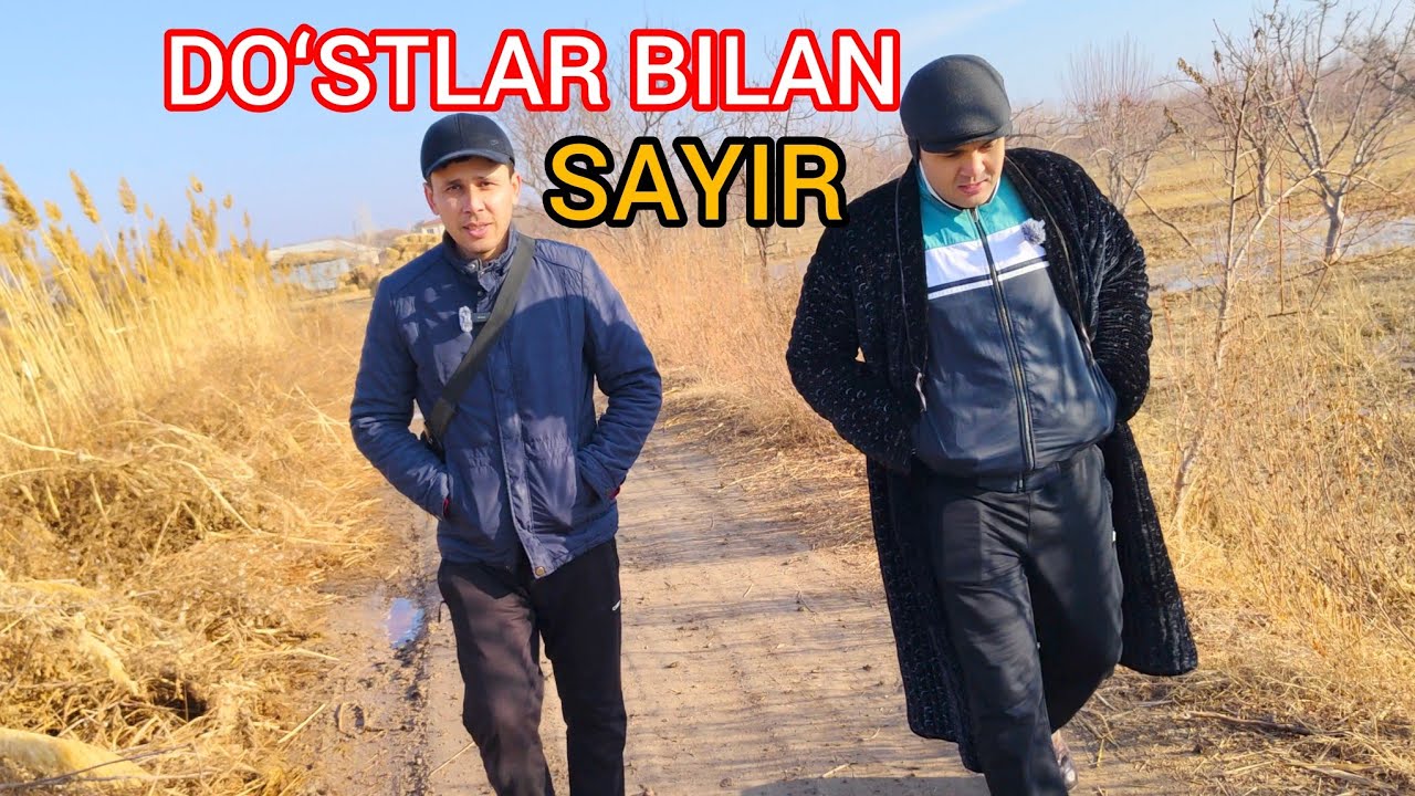 DOʻSTLAR BILAN YOVVOYI TABIAT BAGʻRINA SAYOXAT.