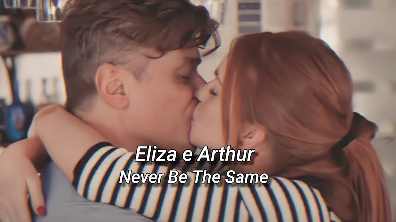 Eliza & Arthur| Never Be The Same - Cover  [Tradução]