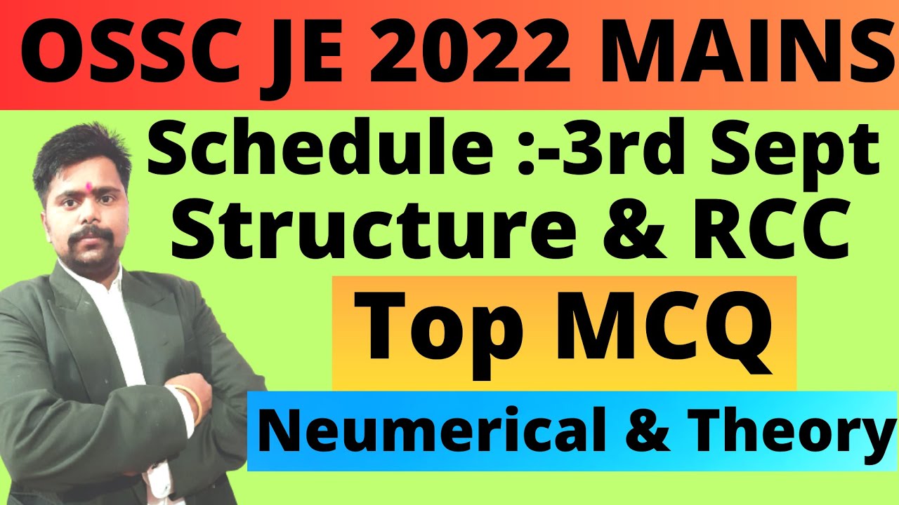 55. OSSC JE 2022 MAINS RE-EXAM STRUCTURE & RCC NUMERICAL QUESTION & CODAL PROVISIONS | OSSC JE MAINS