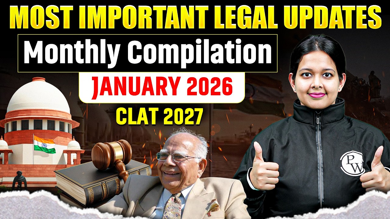 CLAT 2027 | January 2026 Most Important Legal Updates 🔥 | Monthly Current Affairs for Law Entrance