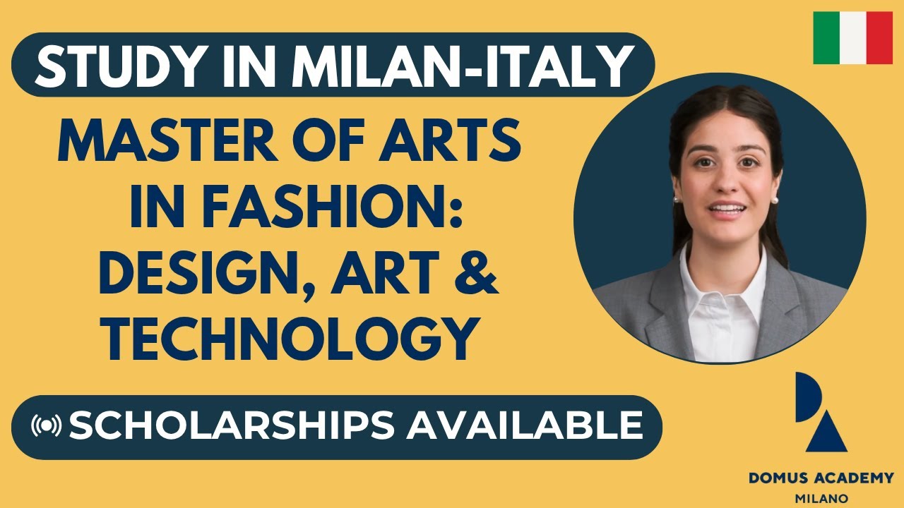 Master Fashion ,Design, Art & Technology in Milan: Domus Academy